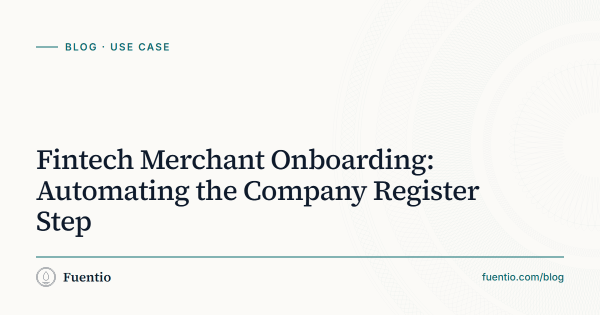 Share image: "Fintech Merchant Onboarding: Automating the Company Register Step" on Fuentio's paper background, with the Use case label.