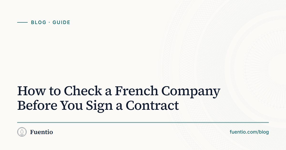 Share image: "How to Check a French Company Before You Sign a Contract" on Fuentio's paper background, with the Guide label.