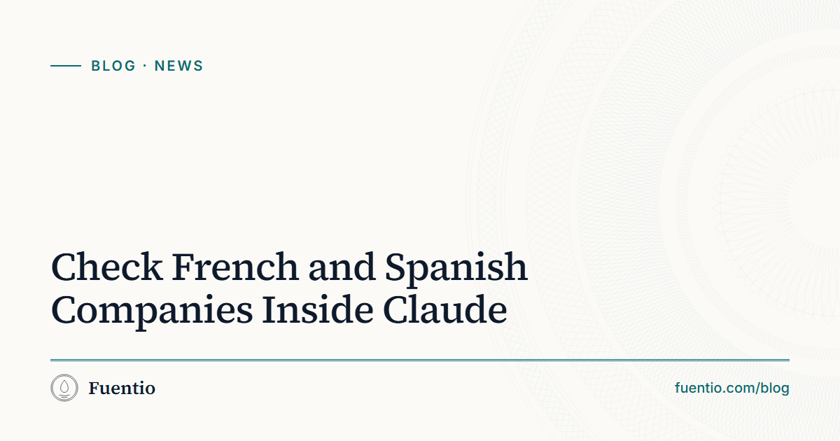 Share image: "Check French and Spanish Companies Inside Claude" on Fuentio's paper background, with the News label.