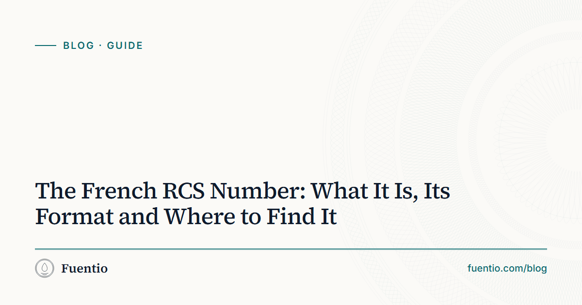 Share image: "The French RCS Number: What It Is, Its Format and Where to Find It" on Fuentio's paper background, with the Guide label.