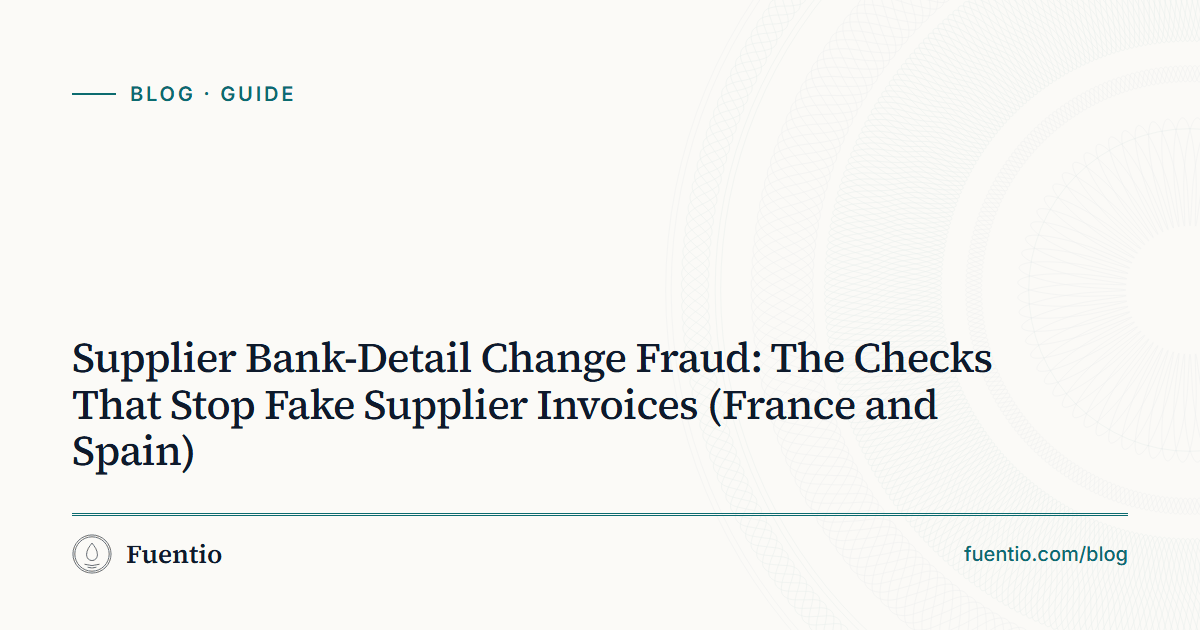 Share image: "Supplier Bank-Detail Change Fraud: The Checks That Stop Fake Supplier Invoices" on Fuentio's paper background, with the Guide label.